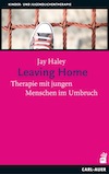 Haley: Leaving Home