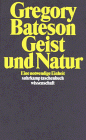 Bateson: Geist und Natur