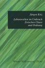 Kriz: Lebenswelten