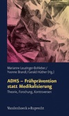 Leuzinger-Bohleber, Brandl, Hüther: ADHS