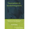 Natho Traumatisiert und Borderline