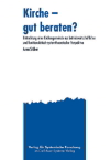 Anna Stöber: Kirche - gut beraten?